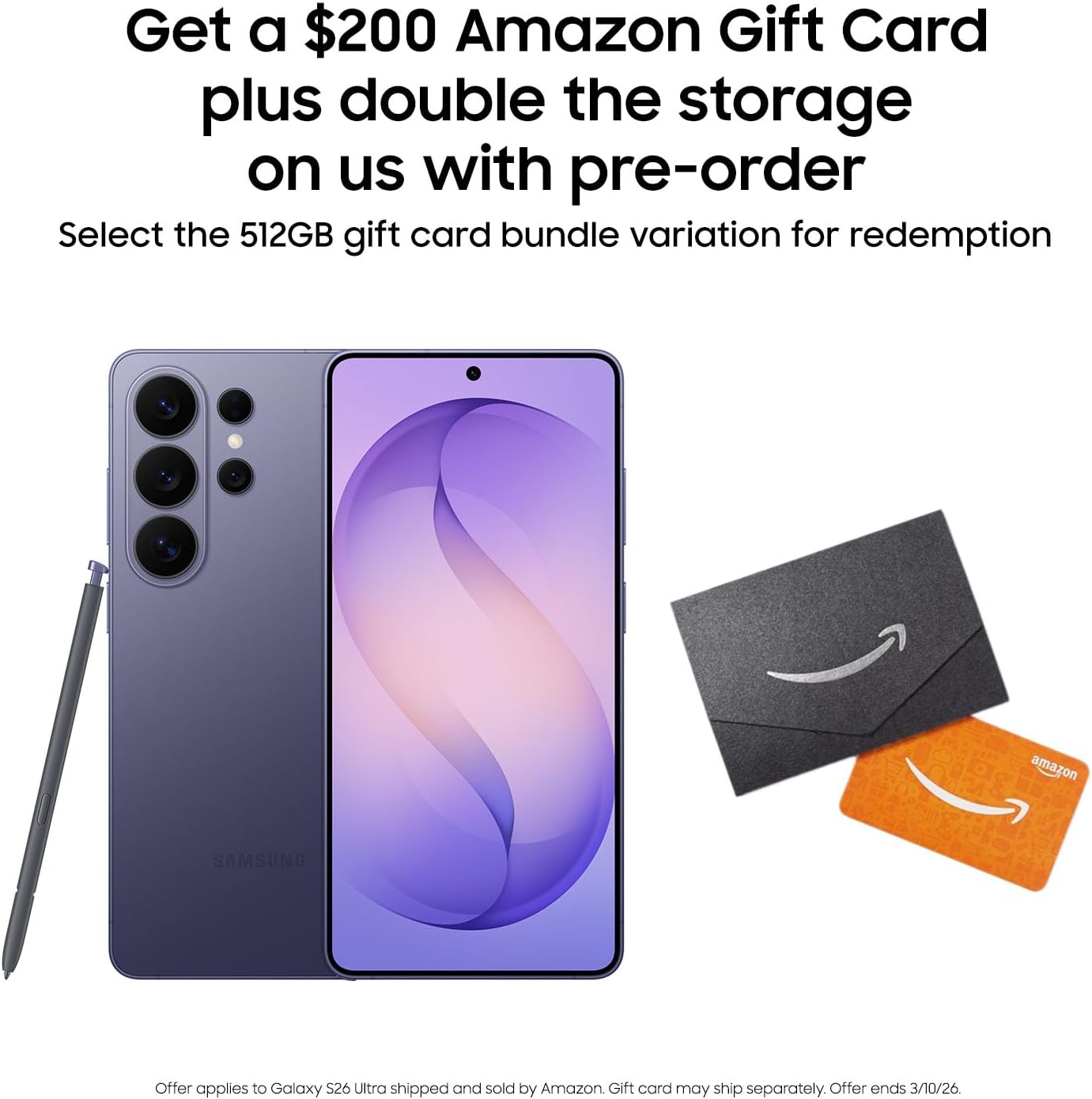 Samsung Galaxy S26 Ultra, Unlocked Android Smartphone + $200 Gift Card, 512GB, Privacy Display, Galaxy AI, AI Camera, Super Fast Charging 3.0, Durable Battery, 2026, Cobalt Violet